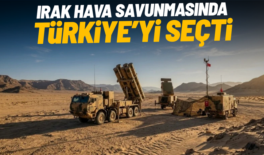 Irak hava savunmasında Türkiye’yi seçti