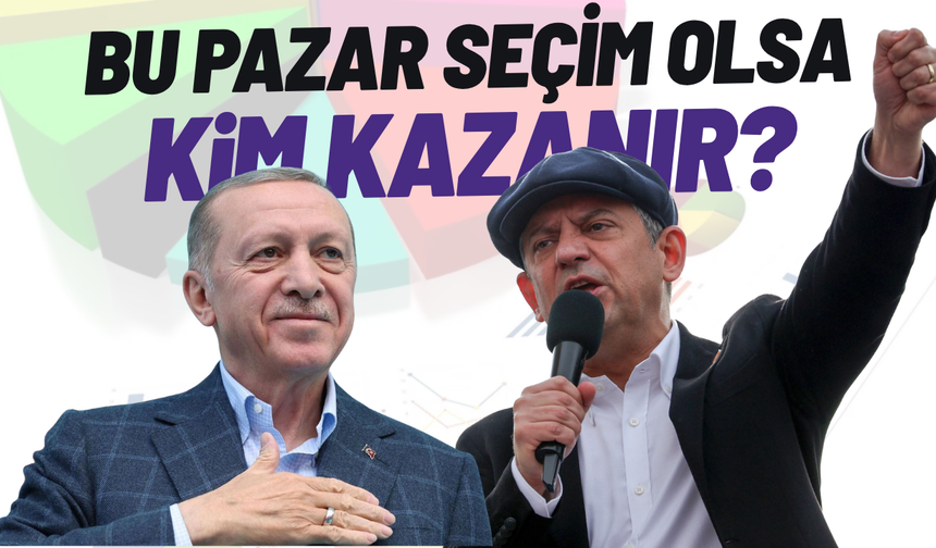 Bu pazar seçim olsa sonuç ne olur?