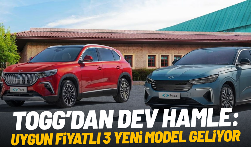 TOGG’dan dev hamle: Uygun fiyatlı 3 yeni model geliyor