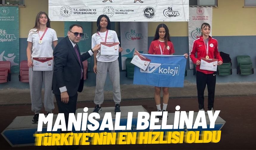 Manisalı Belinay Türkiye'nin en hızlısı oldu