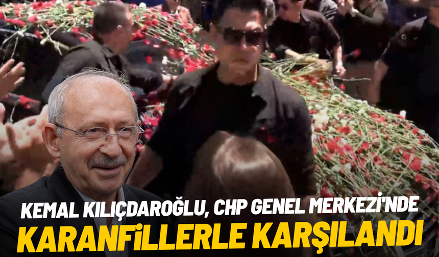 Kemal Kılıçdaroğlu, CHP Genel Merkezi'nde karanfillerle karşılandı