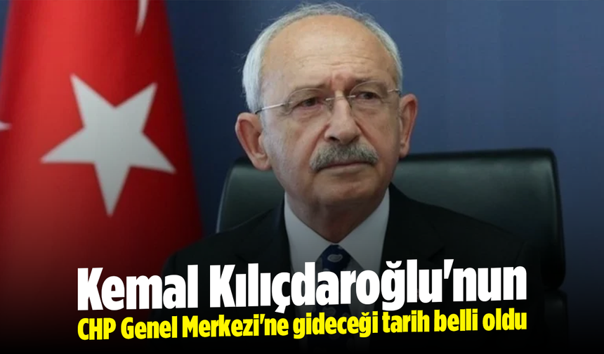 Kemal Kılıçdaroğlu, 28 Mayıs'ta CHP Genel Merkezi'nde
