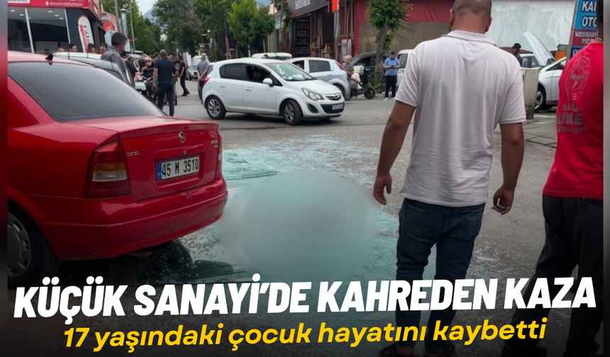 17 yaşındaki genç iş kazasında hayatını kaybetti