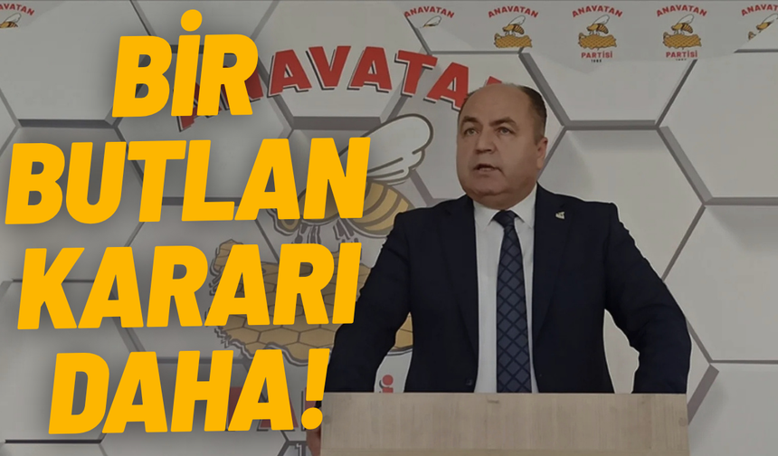 CHP'nin ardından Anavatan Partisi hakkında da mutlak butlan kararı!