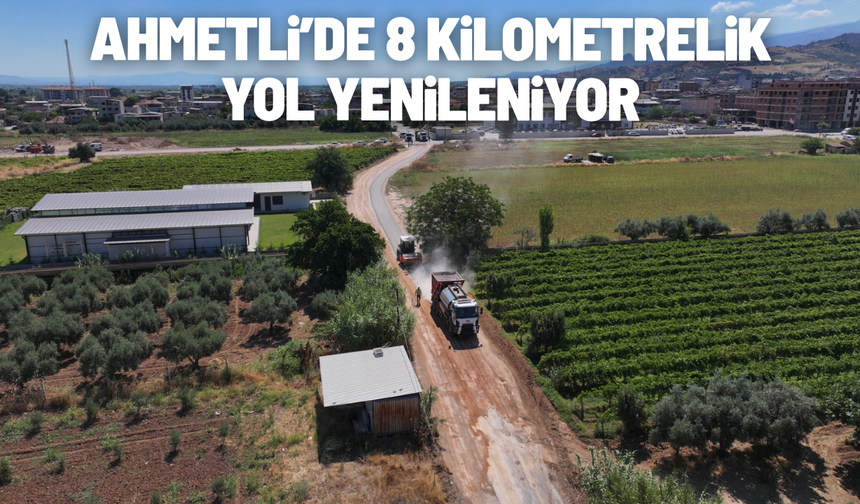 Ahmetli'de 8 kilometrelik yol yenileniyor