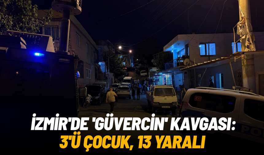 İzmir'de 'güvercin' kavgası: 3'ü çocuk, 13 yaralı