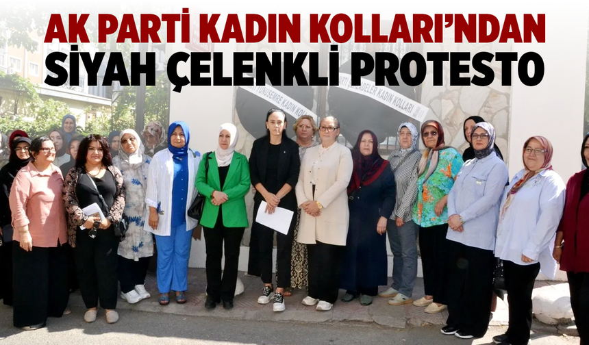 AK Parti Kadın Kolları’ndan muhtarlık önünde siyah çelenkli protesto