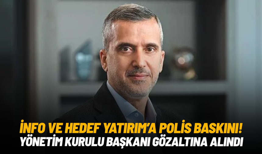 Hedef Holding Yönetim Kurulu Başkanı Namık Kemal Gökalp gözaltına alındı