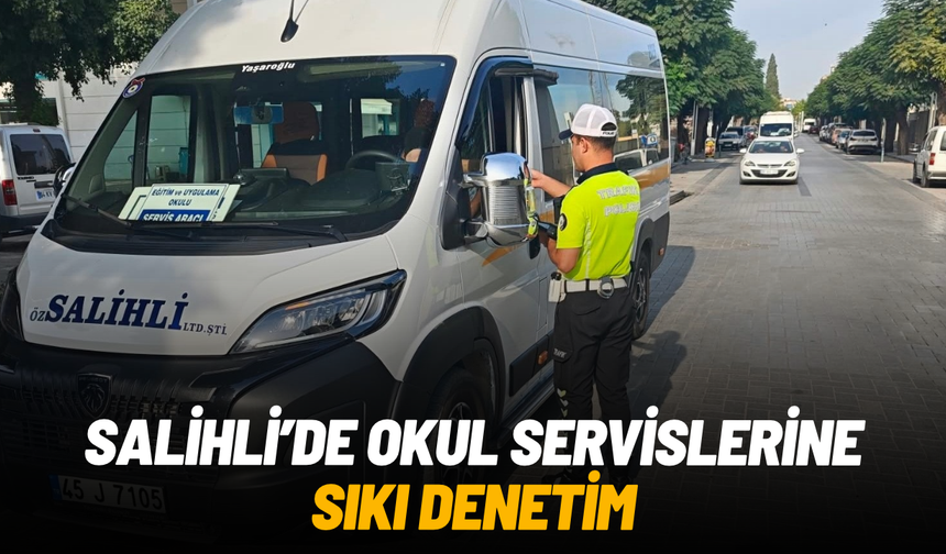 Okul servislerine sıkı denetim