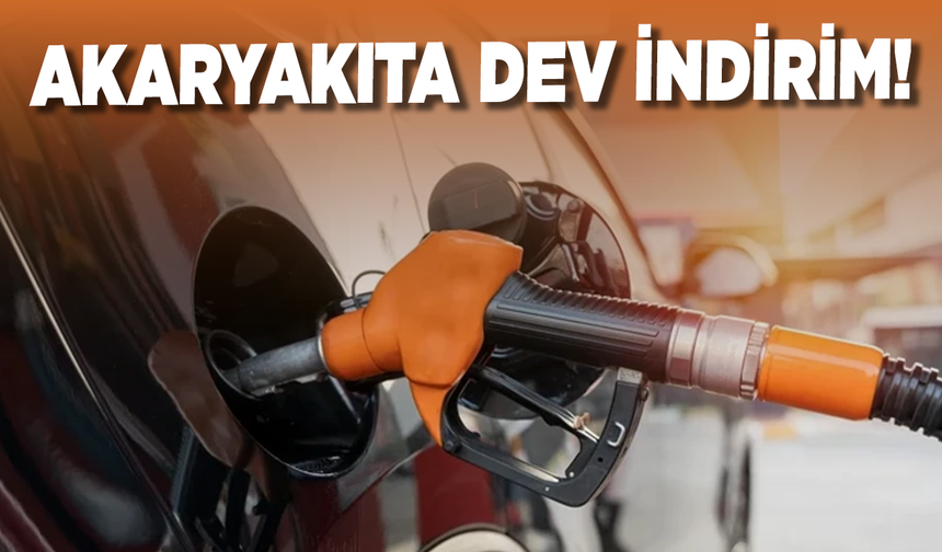 Akaryakıta dev indirim geliyor!