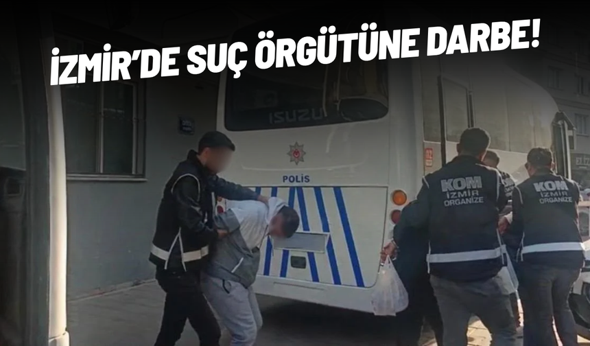 İzmir’de 'Sercan Sayal' organize suç örgütüne darbe: Kundaklama şüphelisi 4 kişi tutuklandı