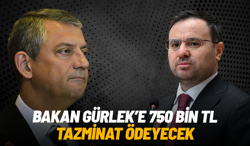 Akın Gürlek’in açtığı davada Özgür Özel’e 750 bin TL ceza