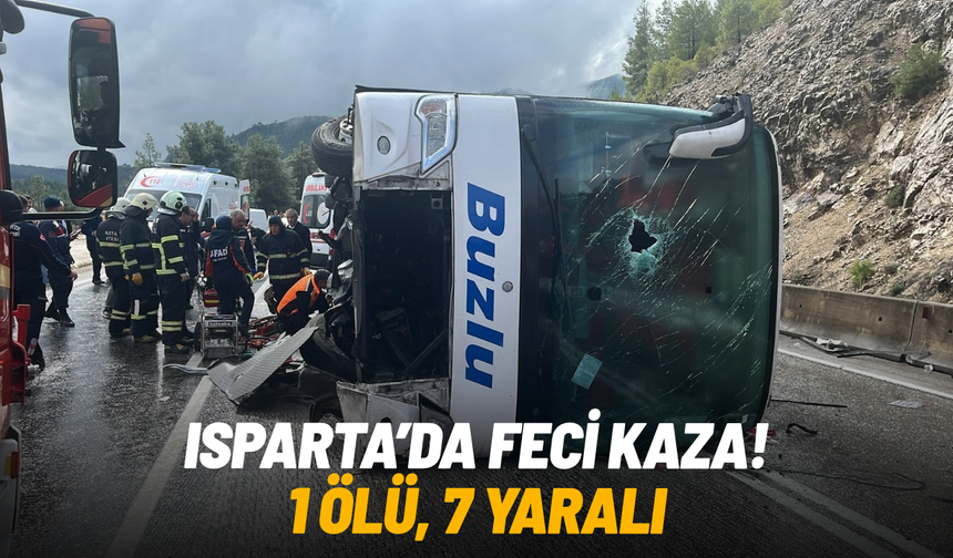 Isparta-Antalya kara yolunda yolcu otobüsü devrildi: 1 ölü, 7 yaralı
