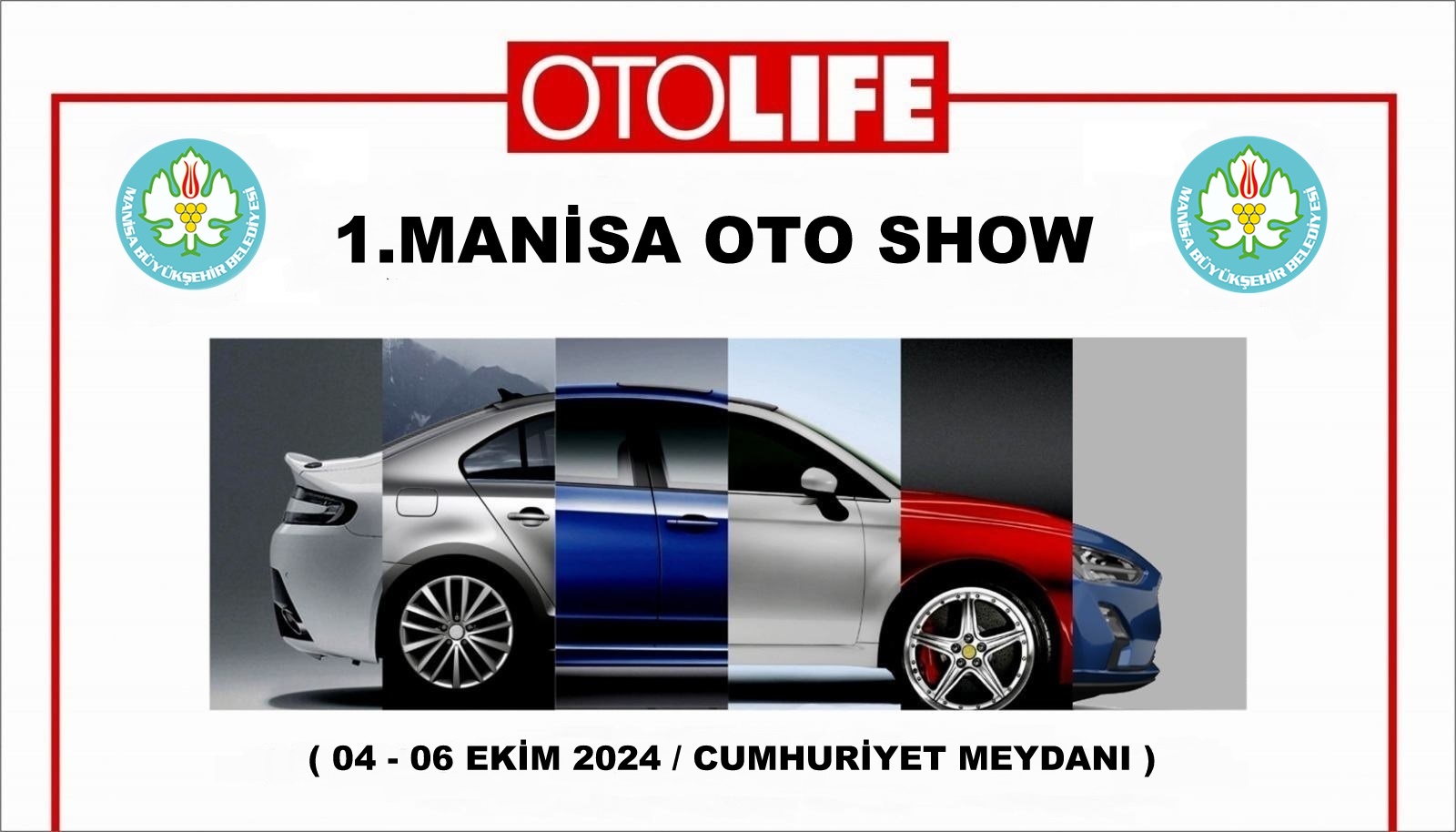 1.Mani̇sa Oto Show ( Kurumsal Duyuru Bilboard Görsel